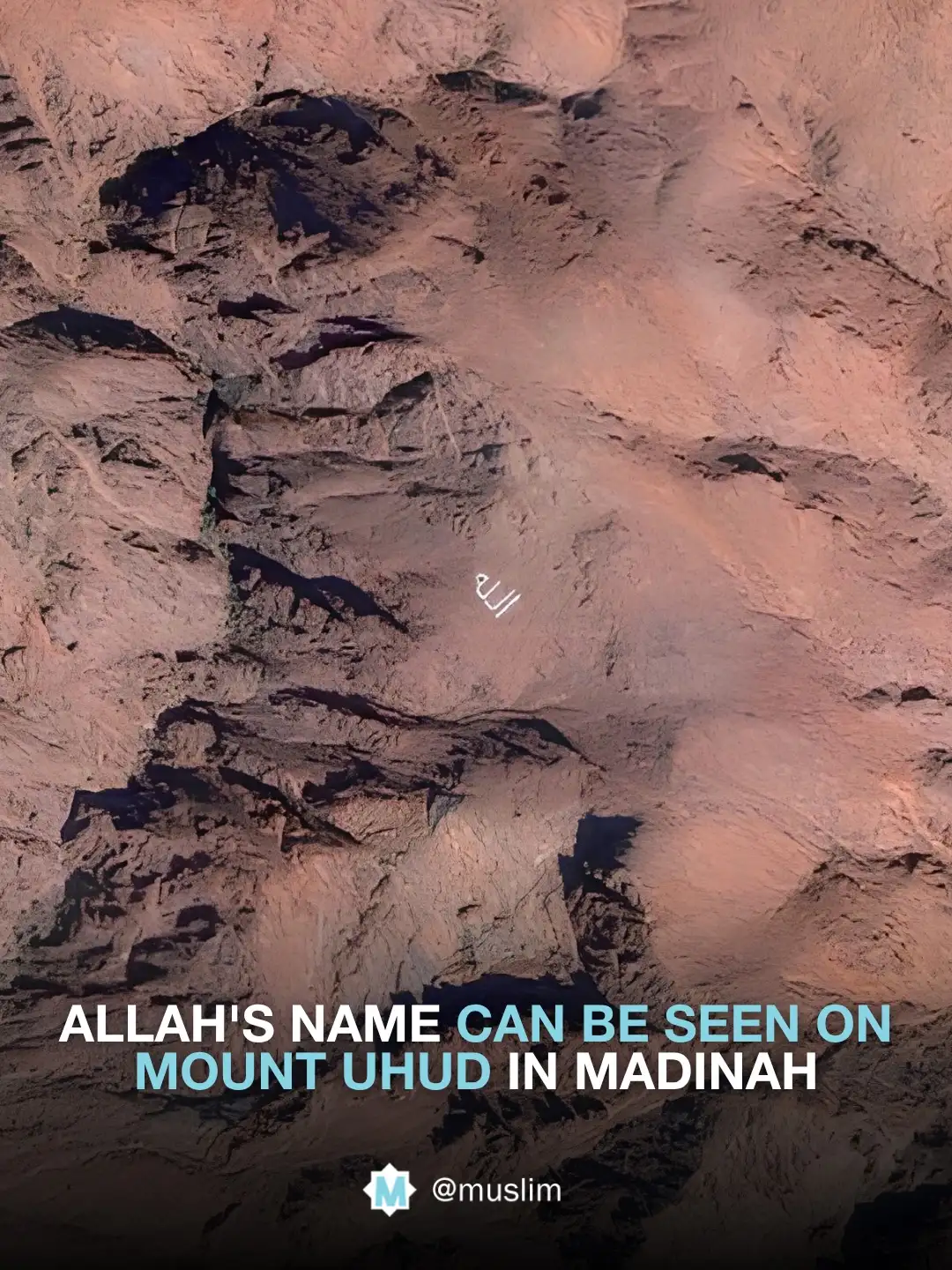 “Allah” can be seen etched into the side of Mount Uhud in...