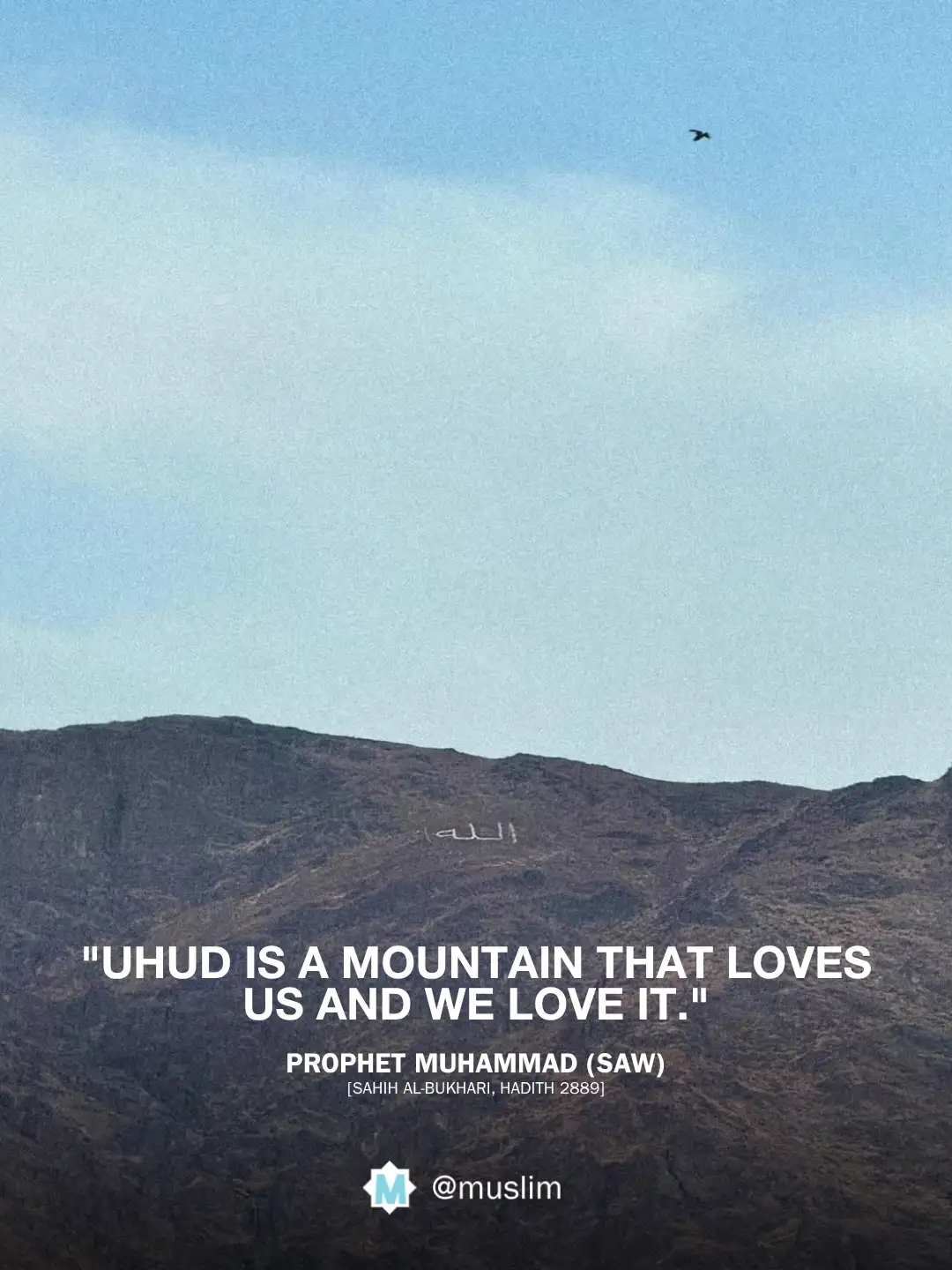 “Allah” can be seen etched into the side of Mount Uhud in...