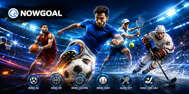 Nowgoal – Nền Tảng Cá Cược Thể Thao Đa Dạng Tại Châu Á - ...